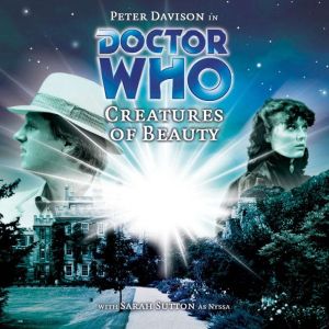 Doctor Who  Creatures of Beauty, Nicholas Briggs