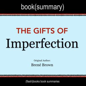 The Gifts of Imperfection by Brene Br..., Dean Bokhari