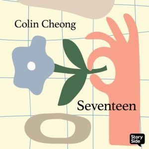 Seventeen, Colin Cheong