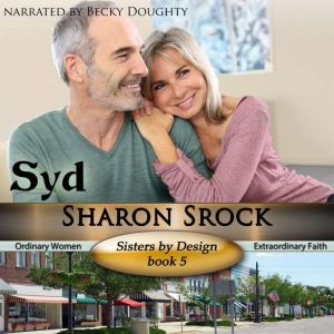 Syd, Sharon Srock