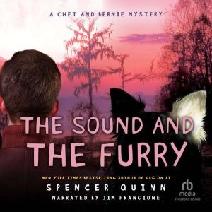 The Sound and the Furry, Spencer Quinn