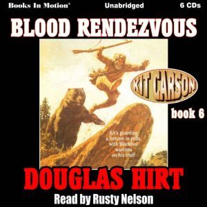 Blood Rendezvous, Douglas Hirt