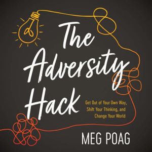 The Adversity Hack, Meg Poag