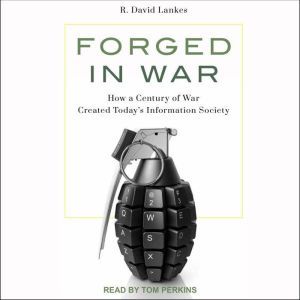 Forged in War, R. David Lankes