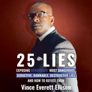 25 Lies, Vince Everett Ellison
