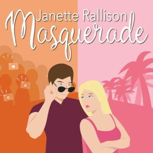 Masquerade, Janette Rallison