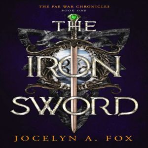 The Iron Sword, Jocelyn Fox