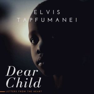 Dear Child: Letters from the Heart