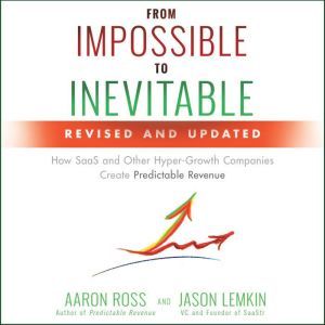 From Impossible to Inevitable, Jason Lemkin