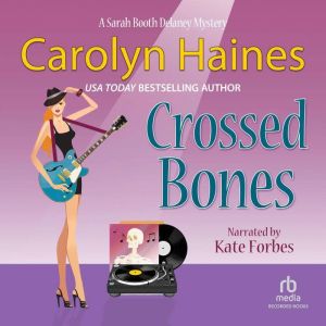 Crossed Bones, Carolyn Haines