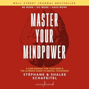 Master Your Mindpower, Shalee Schafeitel