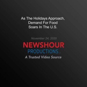 As The Holidays Approach, Demand For ..., PBS NewsHour