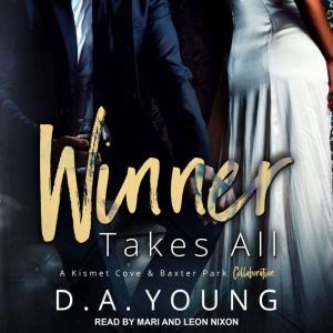 Winner Takes All, D. A. Young