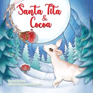 Santa Tita Y Cocoa, Isabel Kuri