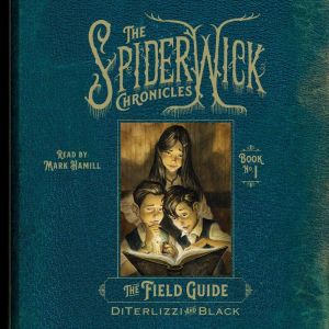 The Field Guide, Tony DiTerlizzi