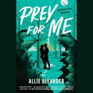 Prey for Me, Allie Oleander