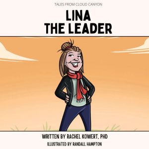 Lina the Leader