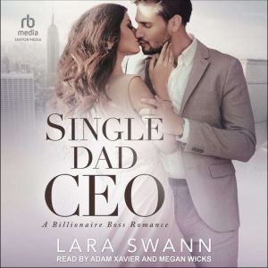 Single Dad CEO, Lara Swann