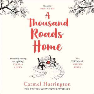 A Thousand Roads Home, Carmel Harrington