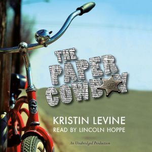 The Paper Cowboy, Kristin Levine