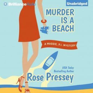 Murder is a Beach, Rose Pressey