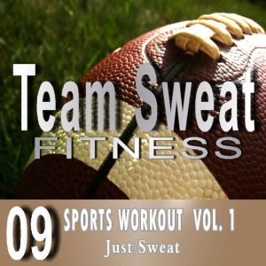 Sports Workout Volume 1, Antonio Smith