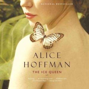 The Ice Queen, Alice Hoffman