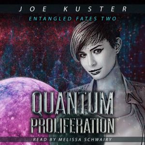 Quantum Proliferation, Joe Kuster