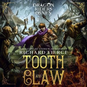 Tooth and Claw, Richard Fierce