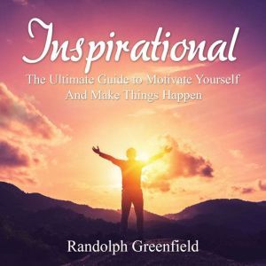 Inspirational The Ultimate Guide to ..., Randolph Greenfield