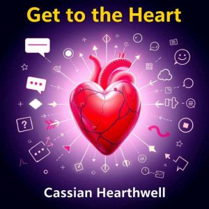 Get to the Heart of Your Message Secrets: "Unlock your message's potential! Dive into engaging audio lessons for impactful com