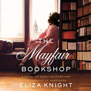 The Mayfair Bookshop, Eliza Knight