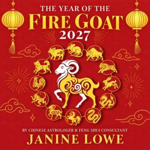 Year of the Fire Goat 2027, Janine Lowe