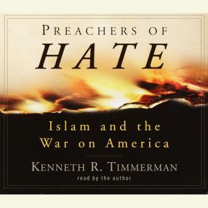 Preachers of Hate, Kenneth R. Timmerman