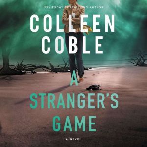 A Stranger's Game, Colleen Coble