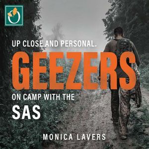 Geezers, Monica Lavers