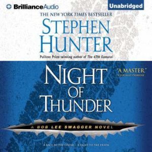 Night of Thunder, Stephen Hunter