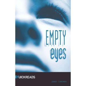 Empty Eyes, Janet Lorimer