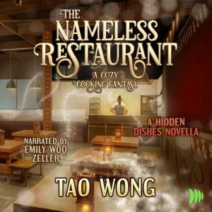 The Nameless Restaurant, Tao Wong