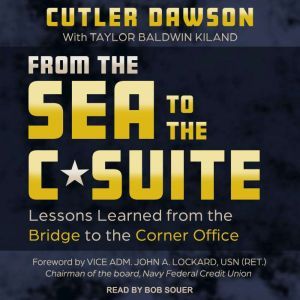 From the Sea to the CSuite, Cutler Dawson