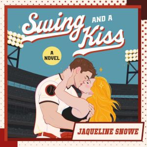 Swing and a Kiss, Jaqueline Snowe