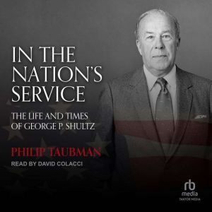 In the Nations Service, Philip Taubman
