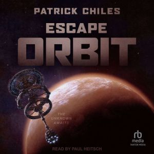 Escape Orbit, Patrick Chiles