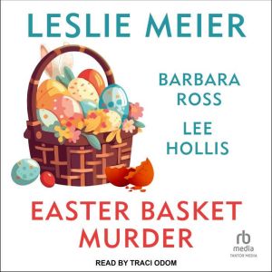 Easter Basket Murder, Lee Hollis