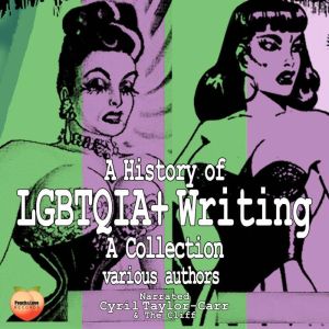 A History of LGBTQIA Writing, Various Authors