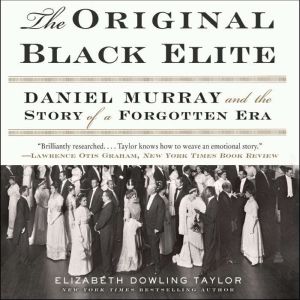 The Original Black Elite, Elizabeth Dowling Taylor