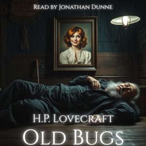 Old Bugs, Robert Louis Stevenson