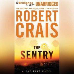 The Sentry, Robert Crais