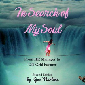 In Search of My Soul, Geo Martins