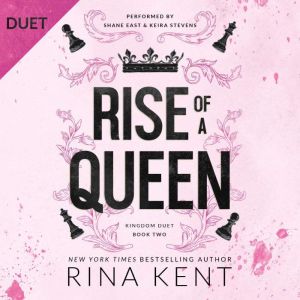 Rise of a Queen, Rina Kent